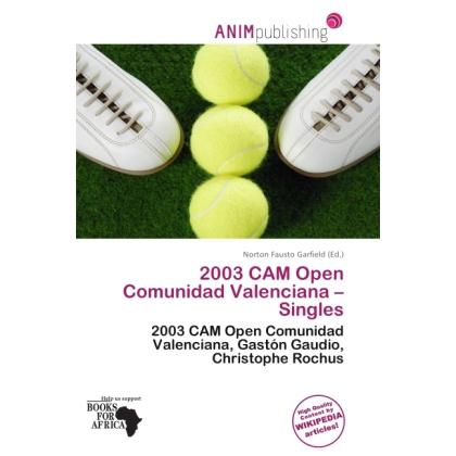 2003 CAM Open Comunidad Valenciana Singles, Ratgeber