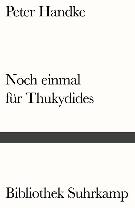 Produktbild Noch einmal für Thukydides (Deutsch, Peter Handke, 2016)