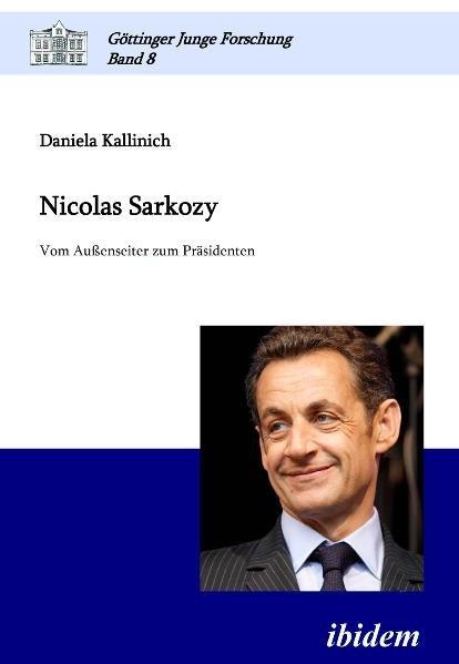 Produktbild Nicolas Sarkozy (Deutsch, Daniela Kallinich, 2011)