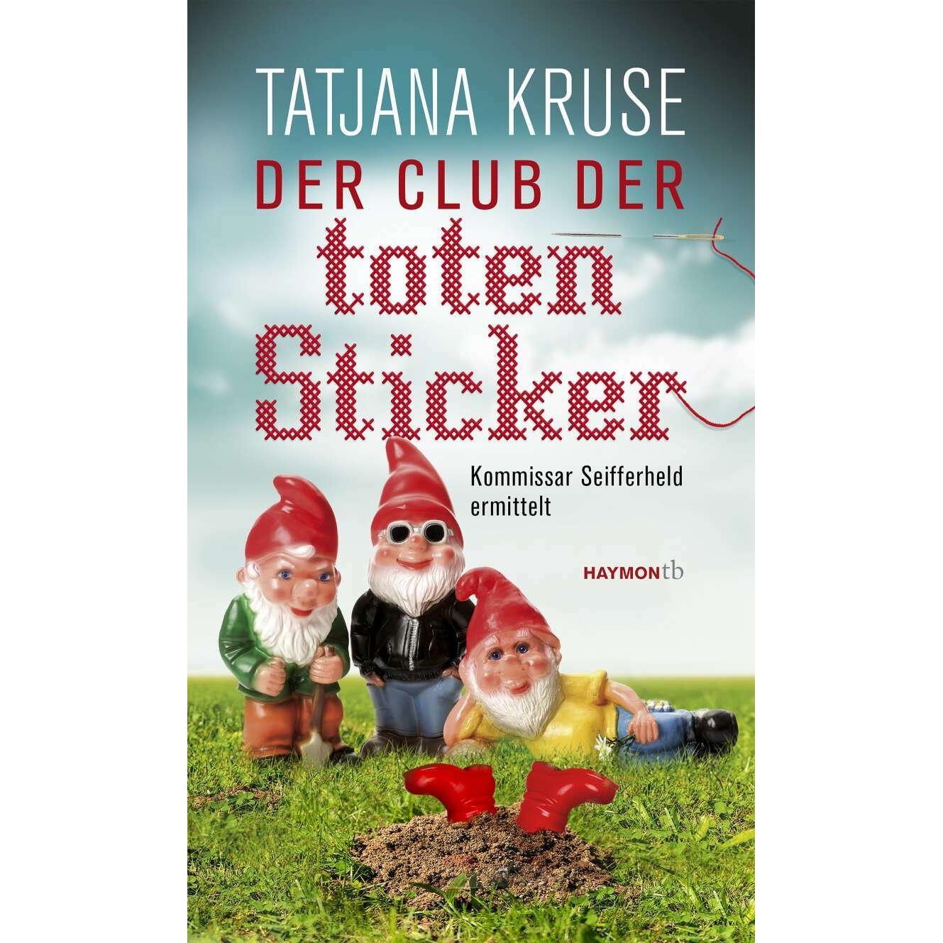Der Club der toten Sticker, Belletristik von Tatjana Kruse