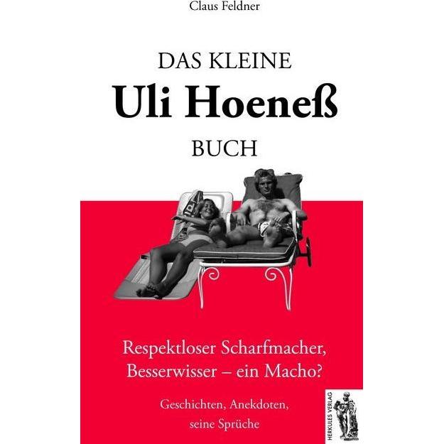 Das kleine Uli-Hoeness-Buch, Ratgeber von Susanne Hoeness