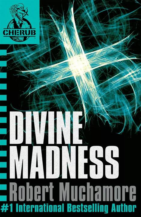 Produktbild Cherub 05. divine madness (Englisch, Robert Muchamore, 2006)