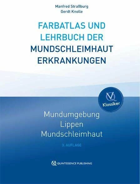 Actual product image Farbatlas und Lehrbuch der Mundschleimhauterkrankungen (German, Manfred Strassburg, Gerdt Knolle, 1991)