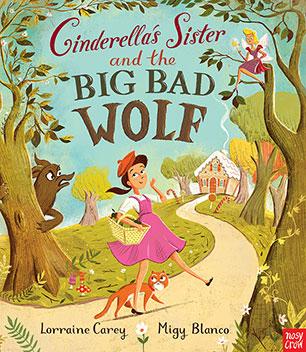 Image du produit La soeur de Cendrillon et le grand méchant loup (Lorraine Carey, Migy Blanco, Anglais)