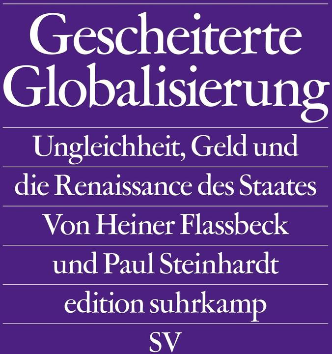 Produktbild Gescheiterte Globalisierung (Deutsch, Heiner Flassbeck, 2018)