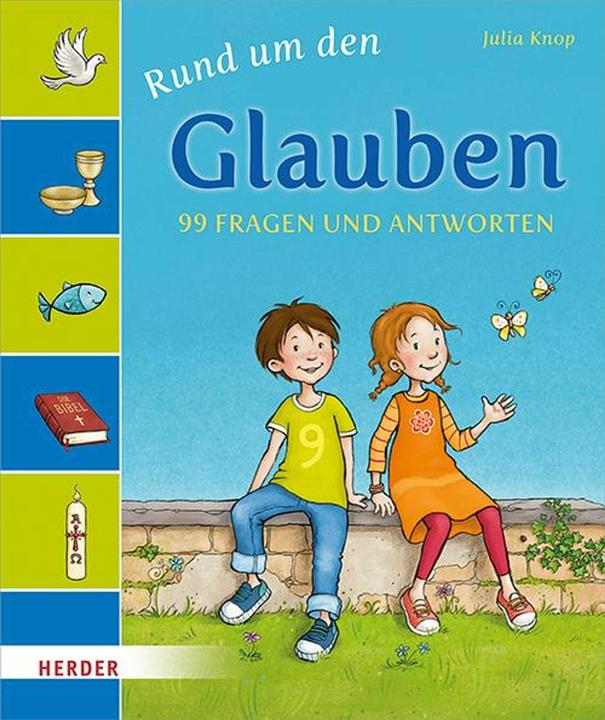 Produktbild Rund um den Glauben (Deutsch, Julia Knop, 2019)