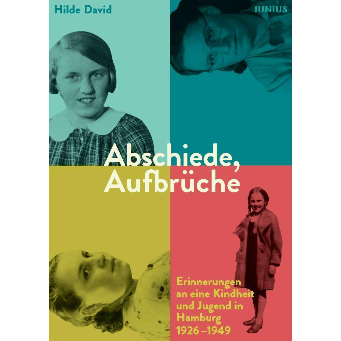 Abschiede, Aufbrüche, Belletristik von Hilde David
