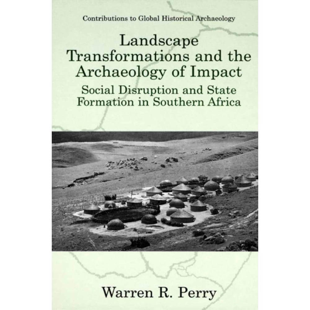 Landscape Transformations and the Archaeology of Impact, Fachbücher