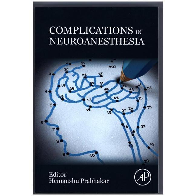 Complications in Neuroanesthesia, Sachbücher von Hemanshu Prabhakar