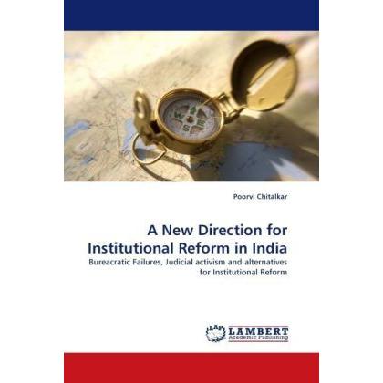 A New Direction for Institutional Reform in India, Fachbücher