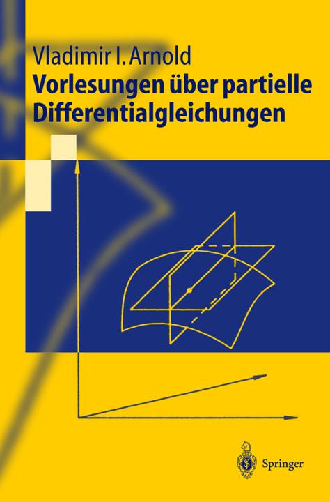 Produktbild Vorlesungen über partielle Differentialgleichungen (Deutsch, Vladimir I. Arnold, 2004)