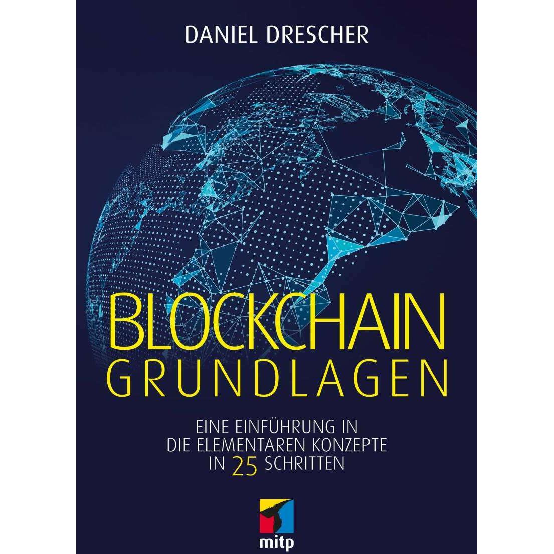 Blockchain Grundlagen, Fachbücher von Daniel Drescher