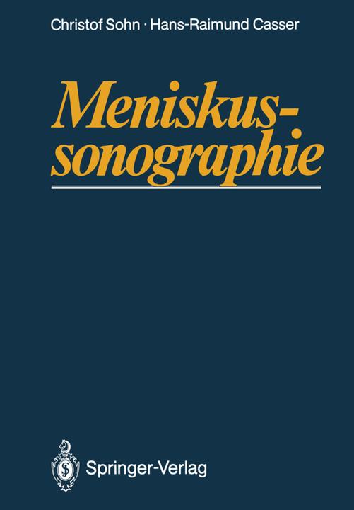 Produktbild Meniskussonographie (Deutsch, Christof Sohn, Hans-Raimund Casser, 2012)