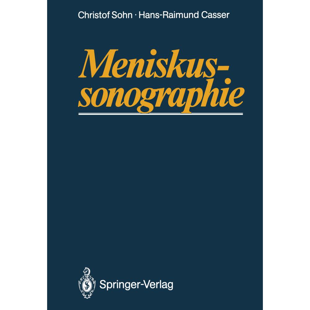 Meniskussonographie, Fachbücher von Christof Sohn, Hans-Raimund Casser