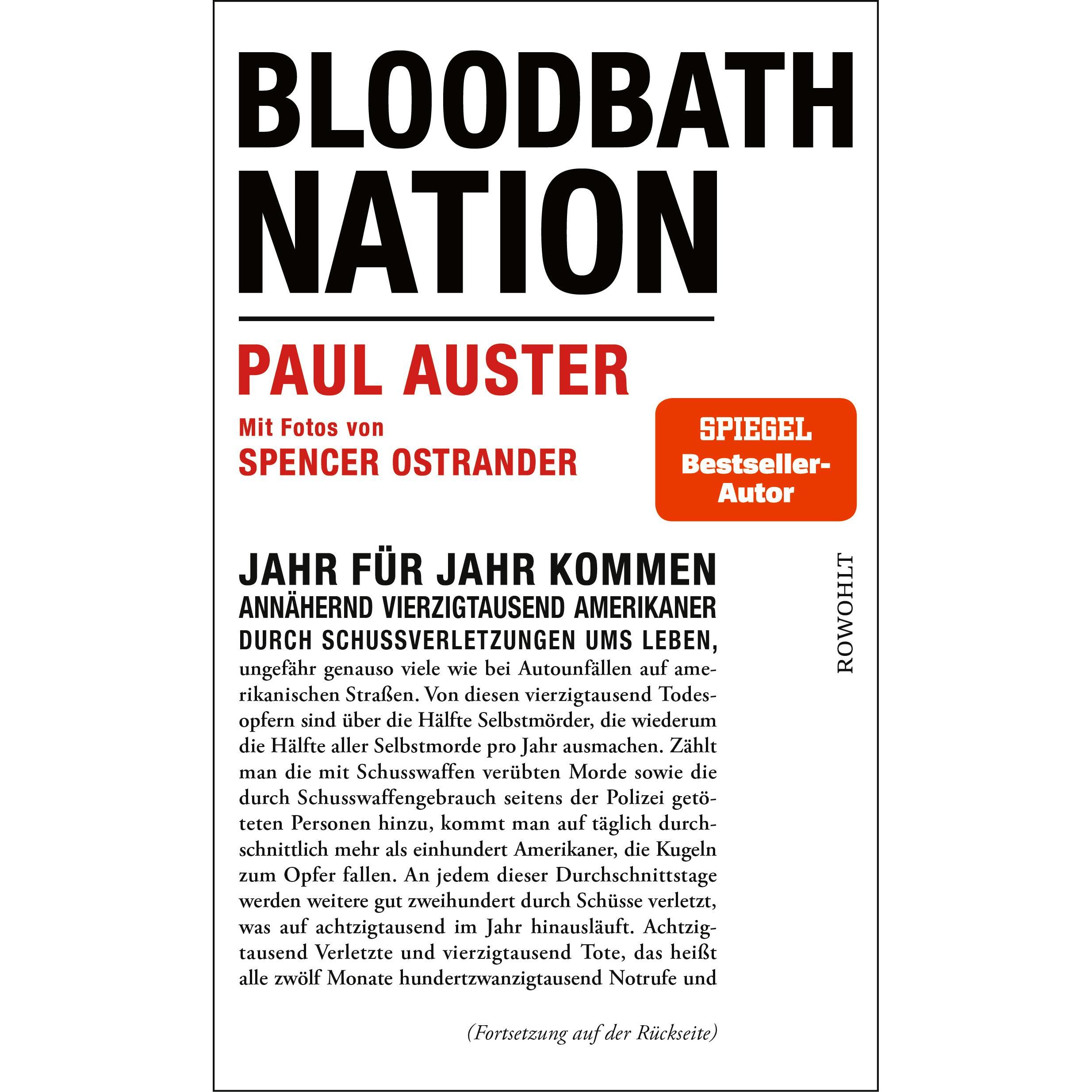 Bloodbath Nation, Sachbücher von Paul Auster, Spencer Ostrander