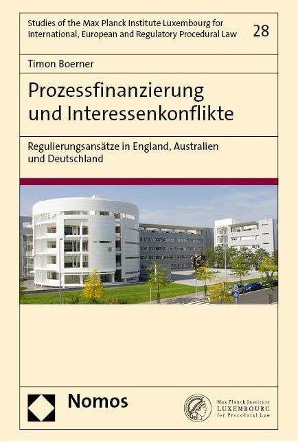Image du produit Prozessfinanzierung und Interessenkonflikte (Allemand, Timon Boerner, 2023)
