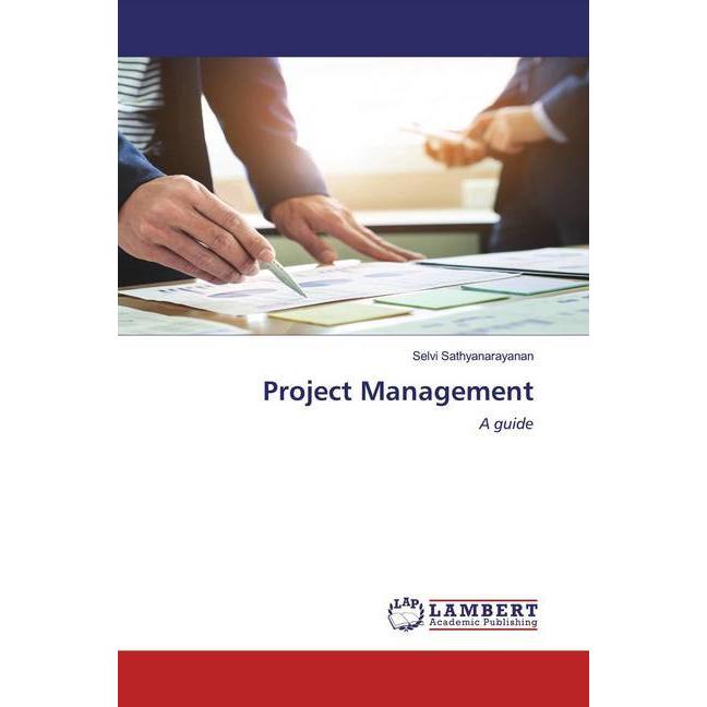 Project Management, Fachbücher von Selvi Sathyanarayanan
