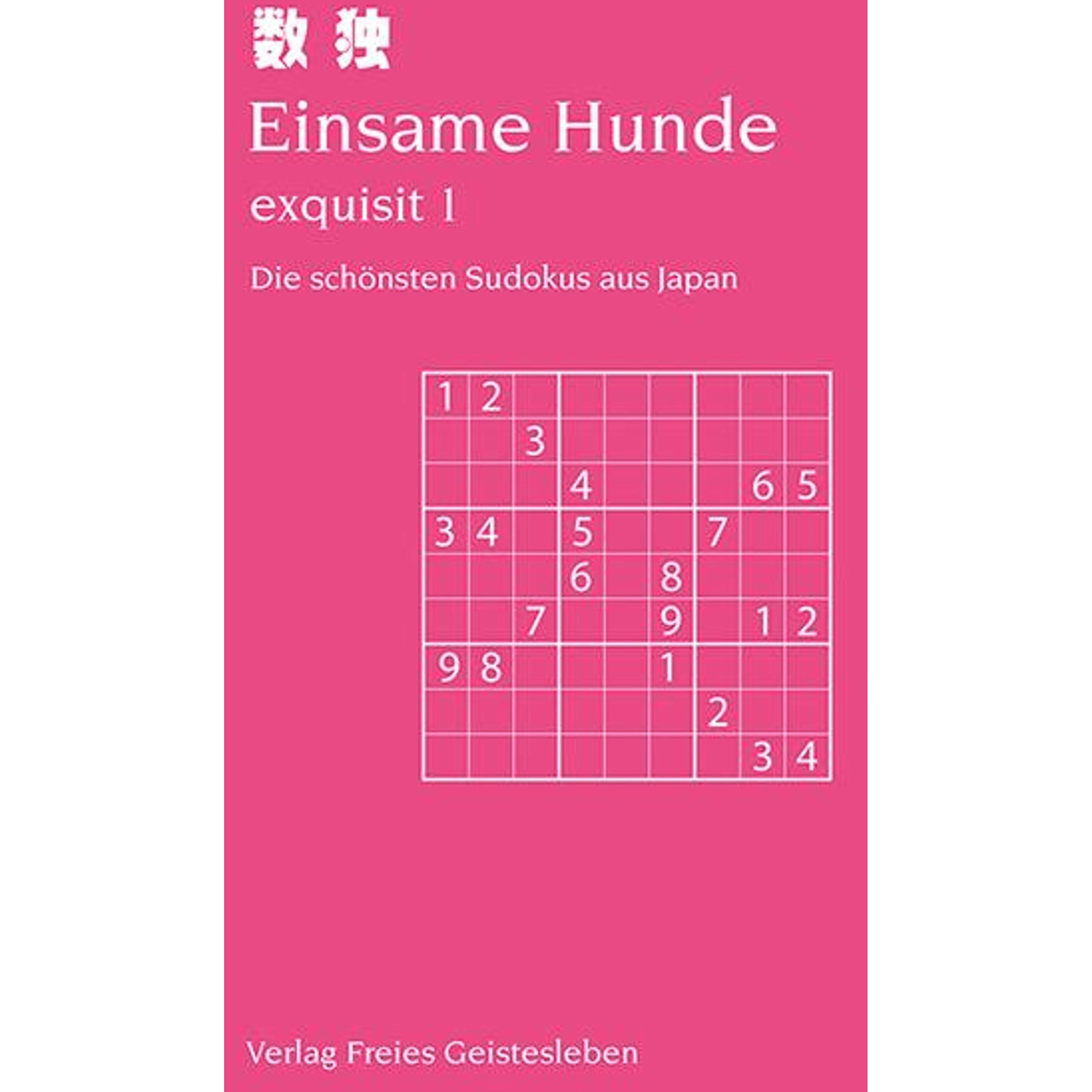 Einsame Hunde - exquisit 1, Ratgeber von Jean-Claude Lin