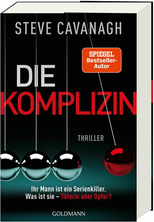 Produktbild Die Komplizin – Ihr Mann ist ein Serienkiller. Was ist sie – Täterin oder Opfer? (Deutsch, Steve Cavanagh, 2025)