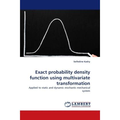 Exact probability density function using multivariate transformation, Fachbücher von Seifedine Kadry