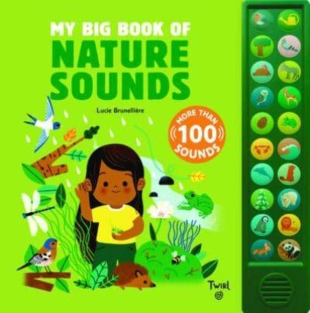 Immagine prodotto My Big Book of Nature Sounds (Inglese, Lucie Brunellière, 2023)