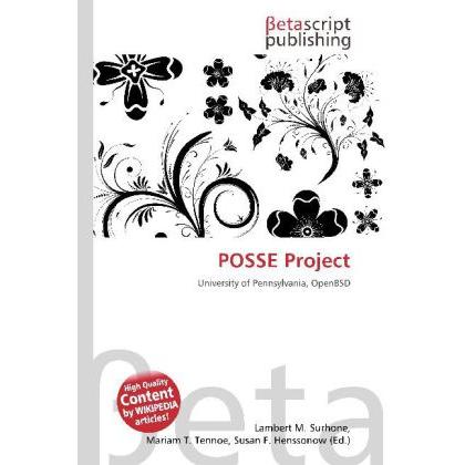 POSSE Project, Fachbücher von Lambert M. Surhone, Miriam T. Timpledon, Susan F. Marseken