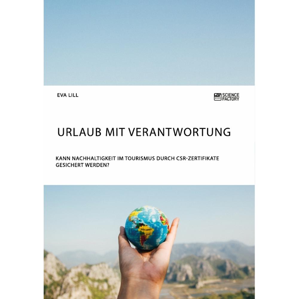 Lill:Urlaub mit Verantwortung. Kann Nac, Fachbücher von ScienceFactory