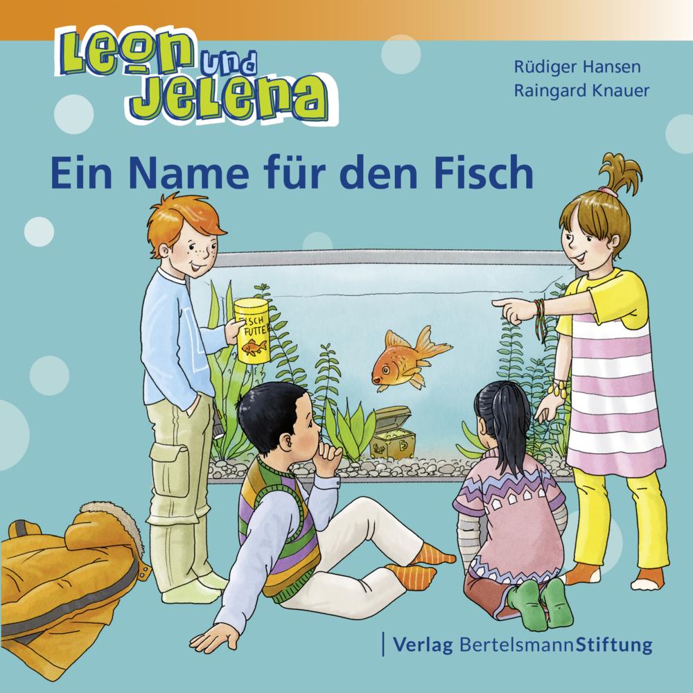 Hansen:Leon und Jelena - Ein Name für d, Kinderbücher von Rüdiger Hansen, Raingard Knauer