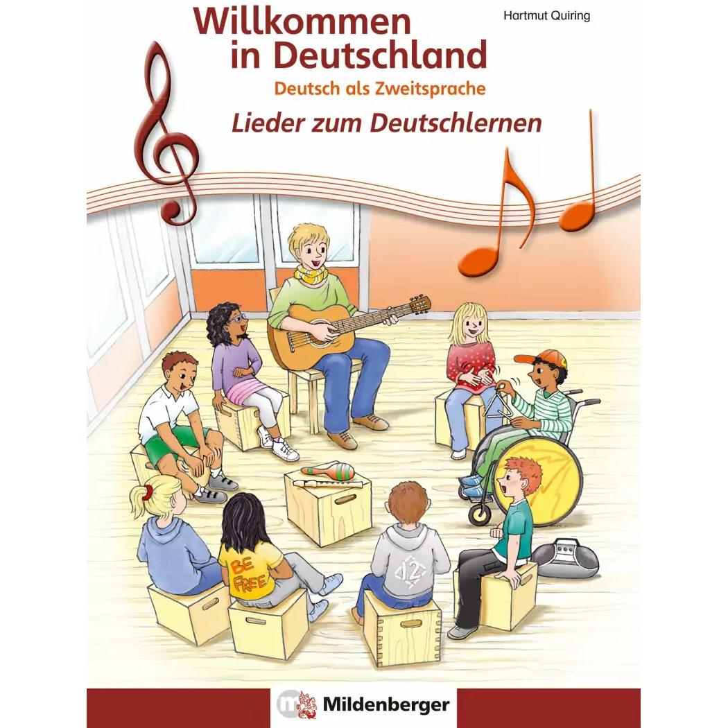 Willkommen in Deutschland - Lieder zum Deutschlernen, Schülerheft, Schulbücher von Hartmut Quiring