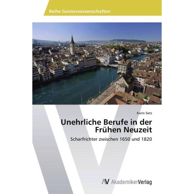 Unehrliche Berufe in der Frühen Neuzeit, Sachbücher