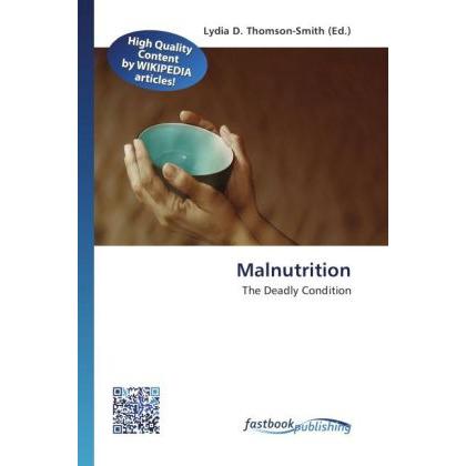 Malnutrition, Fachbücher von Lydia D. Thomson-Smith