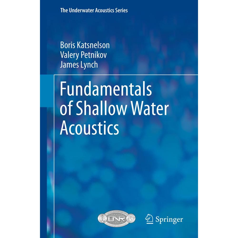 Fundamentals of Shallow Water Acoustics, Fachbücher