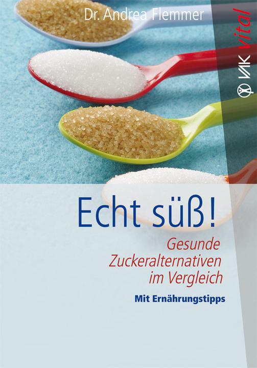 Produktbild Echt süss! (Deutsch, Andrea Flemmer, 2013)
