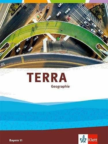 Actual product image TERRA Geographie 11. Schulbuch Klasse 11 (G9). Ausgabe Bayern Oberstufe (German, 2023)