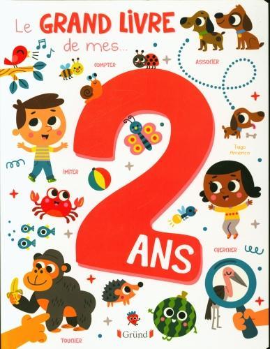 Image du produit Gründ éditions Le grand livre de mes 2 ans (Français, Americo Tiago, 2021)