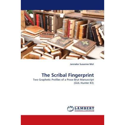 The Scribal Fingerprint, Fachbücher von Janneke Susanne Mol