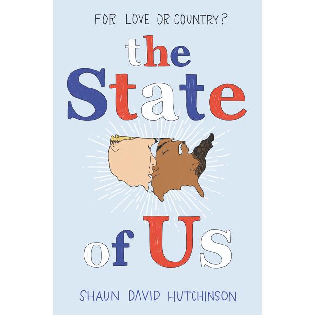 Hutchinson:The State of Us, Sachbücher von Shaun D. Hutchinson