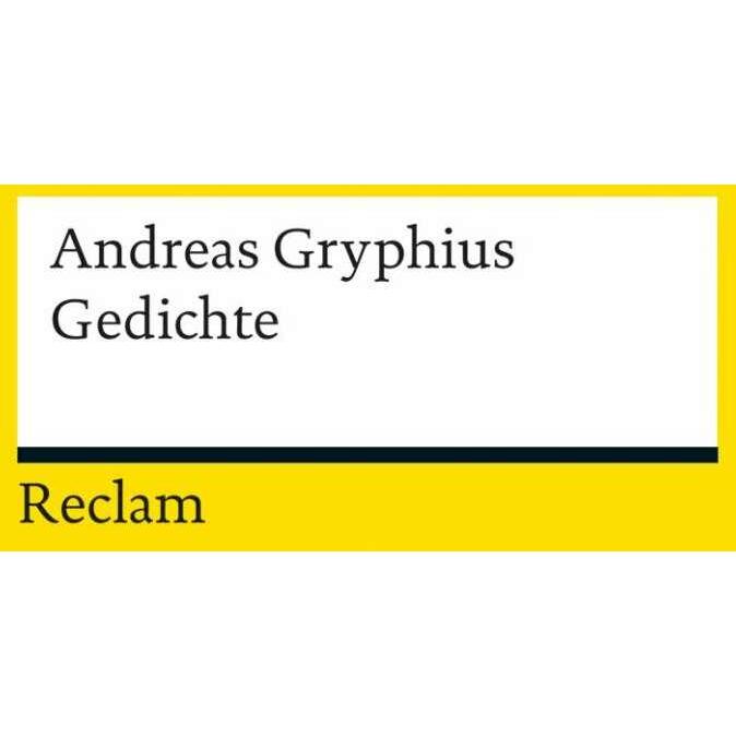 Gedichte, Belletristik von Andreas Gryphius