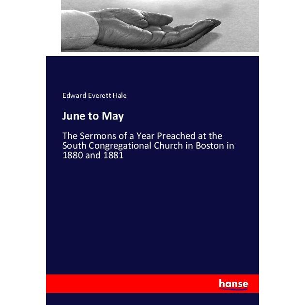 June to May, Sachbücher von Edward Everett Hale