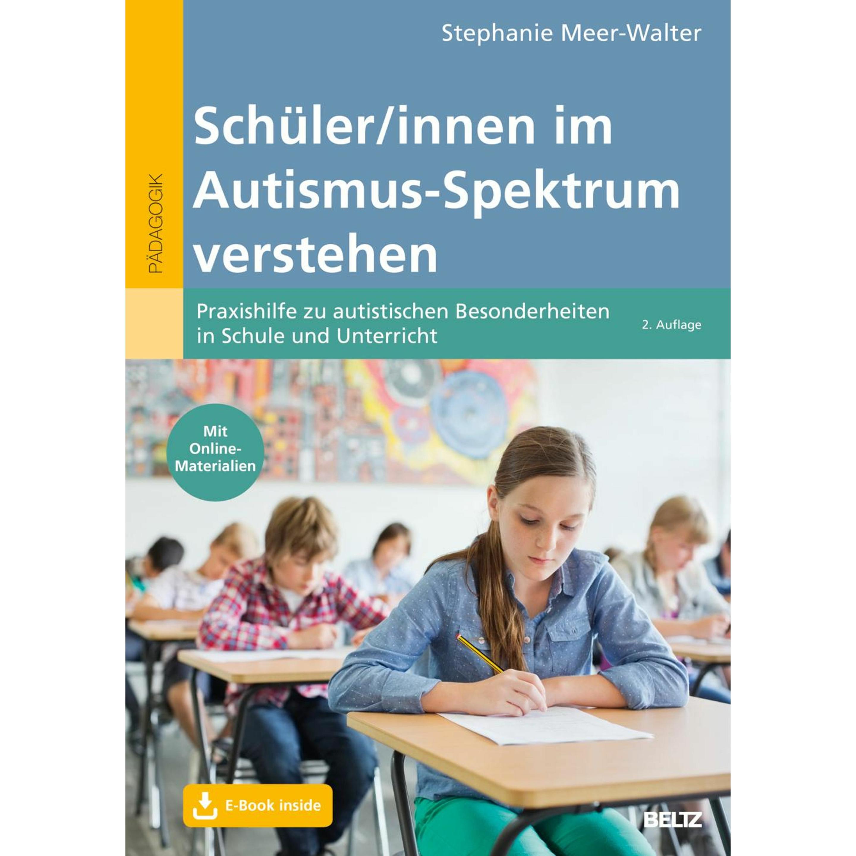 Thumbnail - Schüler/innen im Autismus-Spektrum verstehen, Fachbücher von Stephanie Meer-Walter