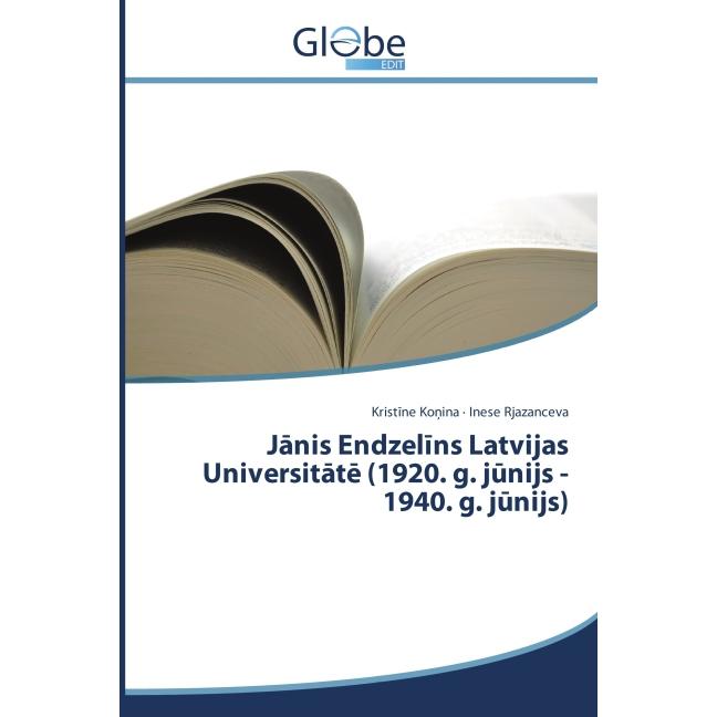 J nis Endzel ns Latvijas Universit t (1920. g. j nijs - 1940. g. j nijs), Fachbücher