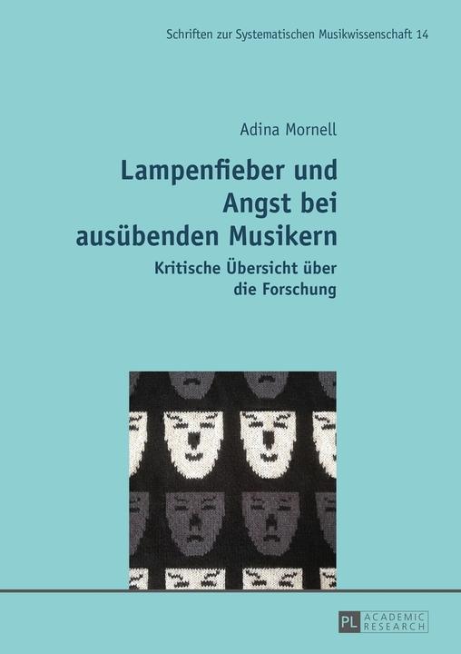 Produktbild Lampenfieber und Angst bei ausübenden Musikern (Deutsch, 2016)