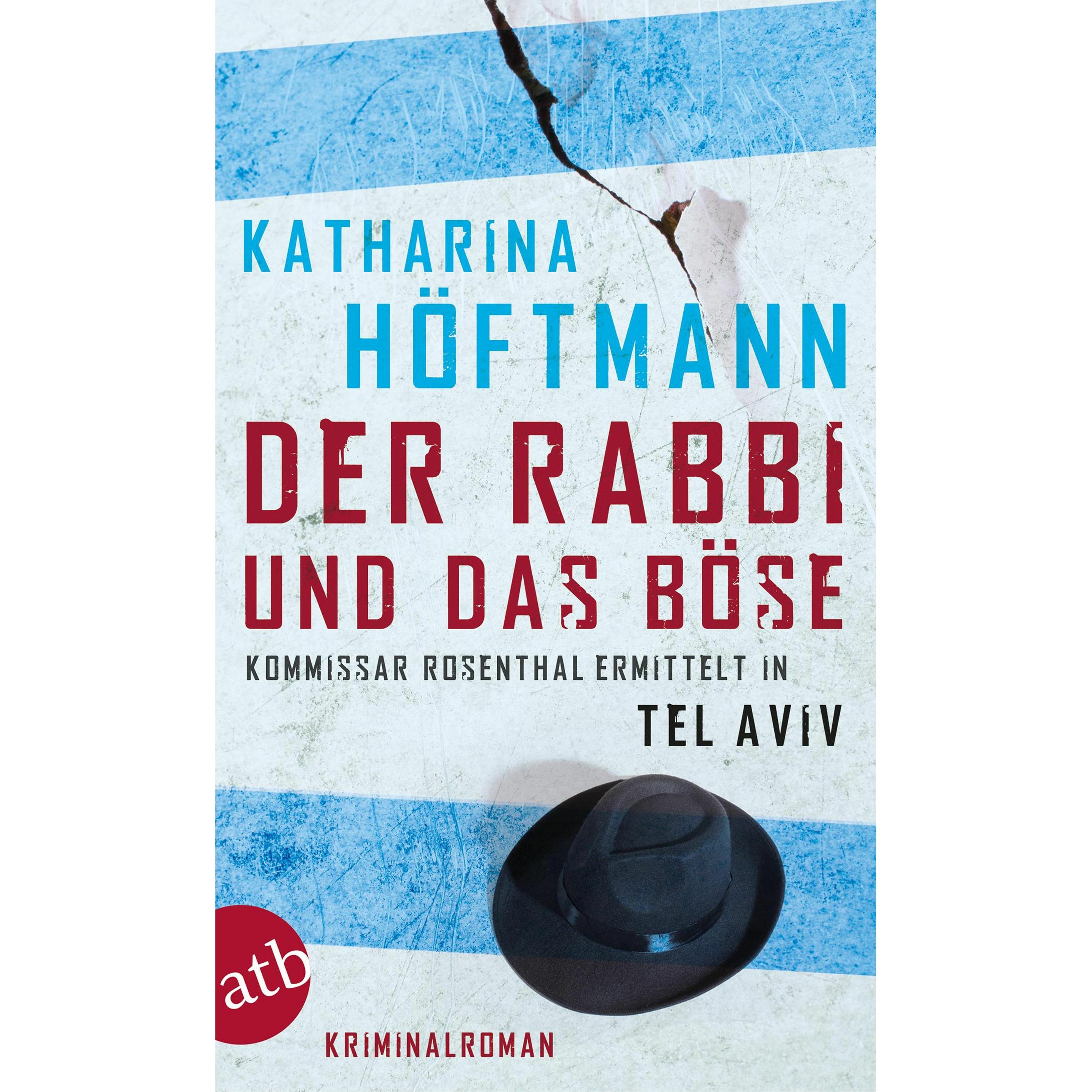 Der Rabbi und das Böse, Belletristik von Katharina Höftmann