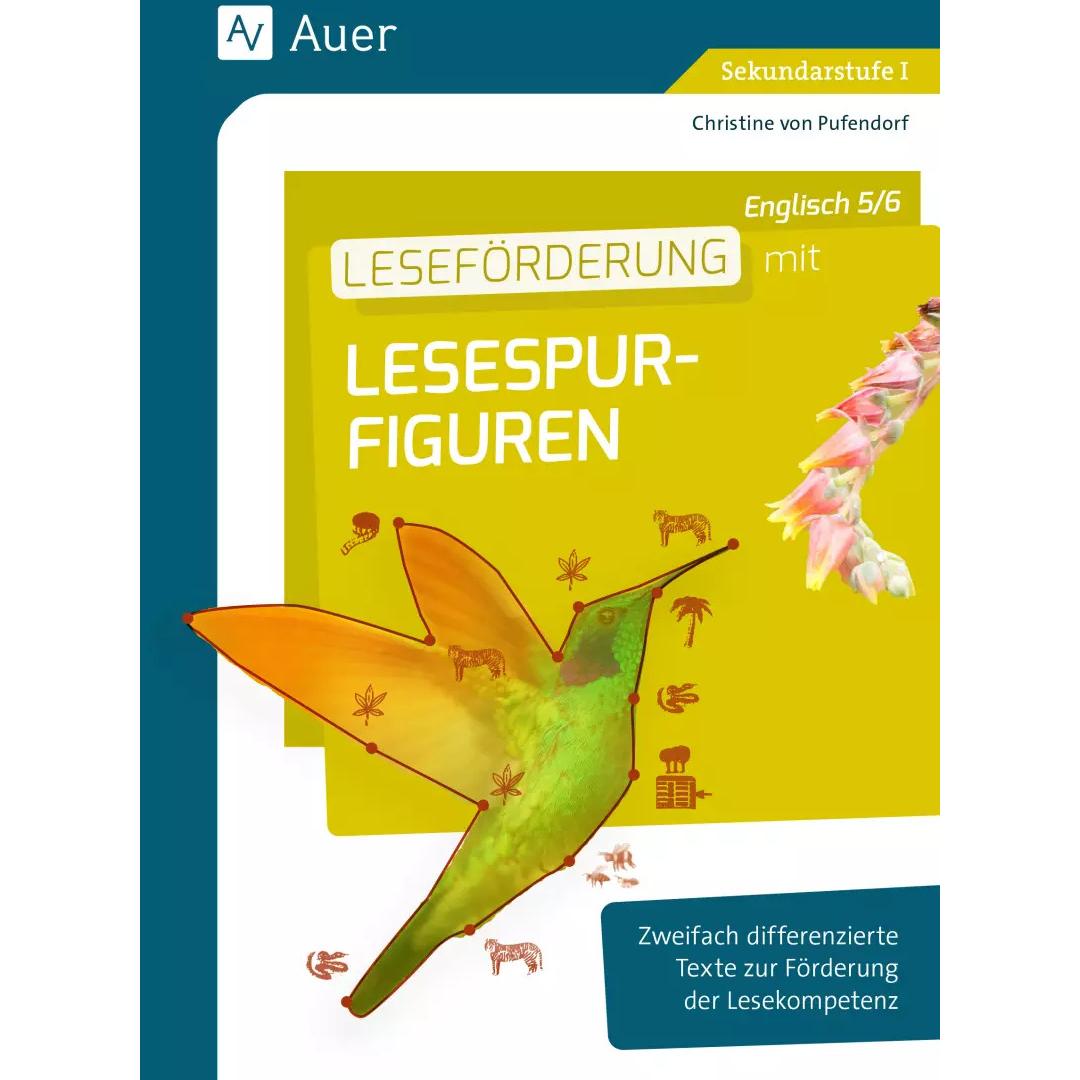 Leseförderung mit Lesespurfiguren Englisch 5-6, Schulbücher von Christine von Pufendorf