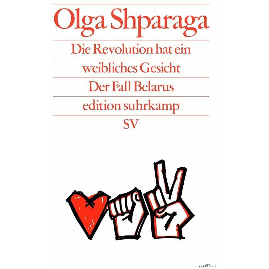Die Revolution hat ein weibliches Gesicht, Fachbücher von Olga Shparaga