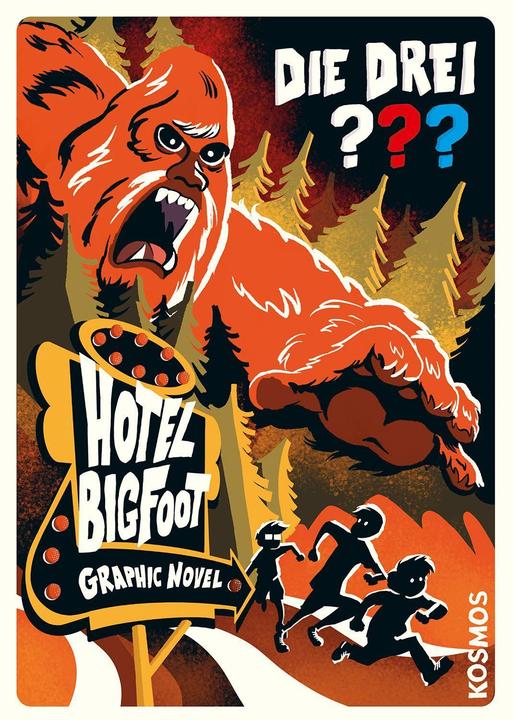 Kosmos Die drei??? Hotel Bigfoot (Deutsch, Calle Claus, Christopher Tauber, 2023)