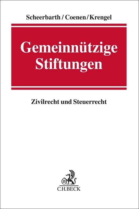 Produktbild Gemeinnützige Stiftungen (Deutsch, Marcel Krengel, Peter Coenen, Walter Scheerbarth, 2023)