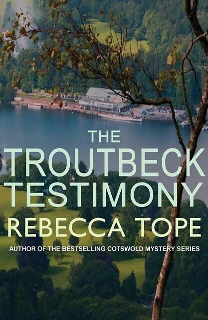 Immagine prodotto The Troutbeck Testimony (Inglese, Rebecca Tope, 2017)