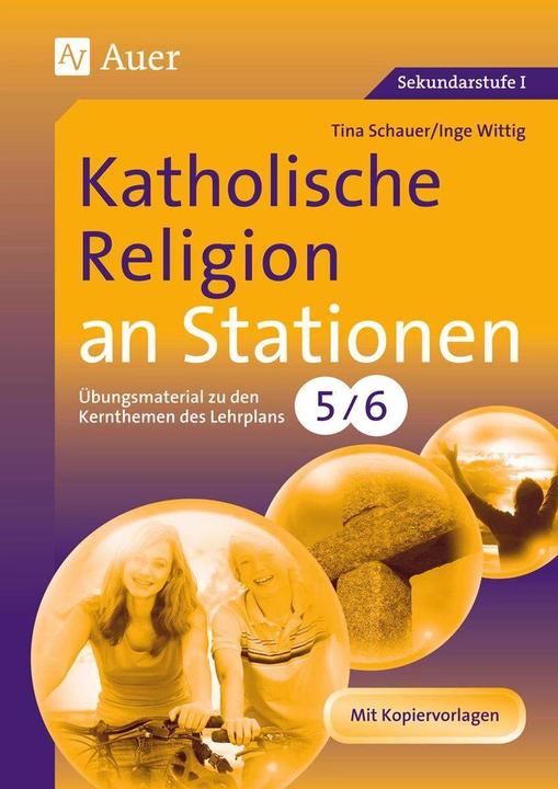 Produktbild Katholische Religion an Stationen 5/6 (Deutsch, Inge Wittig, Tina Schauer, 2023)