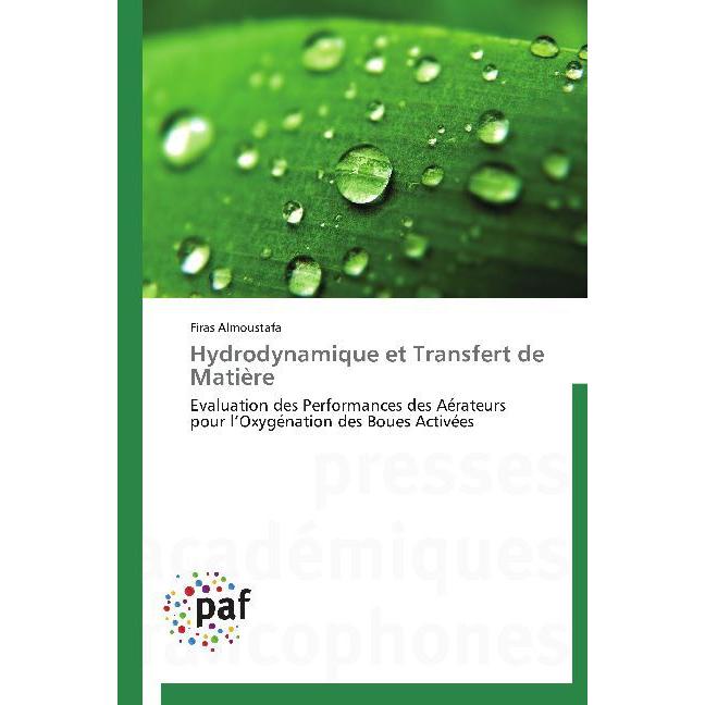 Hydrodynamique et Transfert de Matière, Fachbücher von Firas Almoustafa